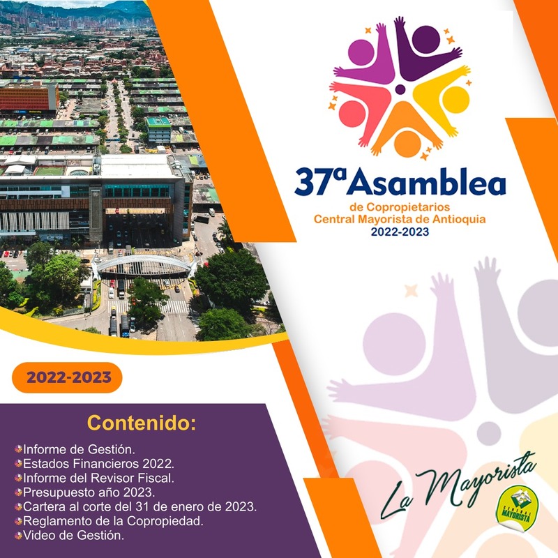 37ª· Asamblea Ordinaria de Copropietarios Central Mayorista de Antioquia