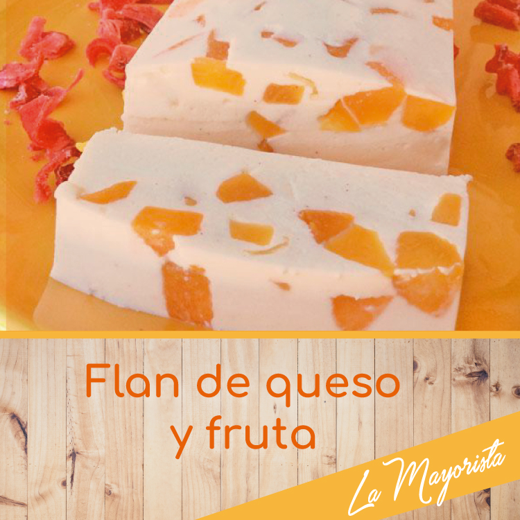 Flan de queso y frutas